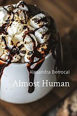 E-Book (epub) Almost Human von Berrocal