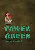 E-Book (epub) Power Queen von Andrea Brown
