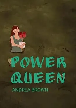 E-Book (epub) Power Queen von Andrea Brown