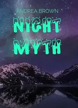 E-Book (epub) Night myth von Andrea Brown