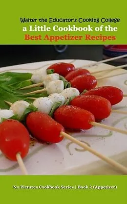 E-Book (epub) Walter the Educator's Cooking College von Walter the Educator