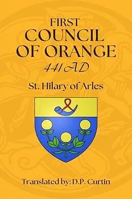 E-Book (epub) First Council of Orange von St. Hilary of Arles