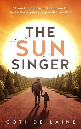E-Book (epub) THE SUN SINGER von Coti de Laine