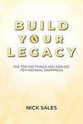 E-Book (epub) Build Your Legacy von Nick Sales