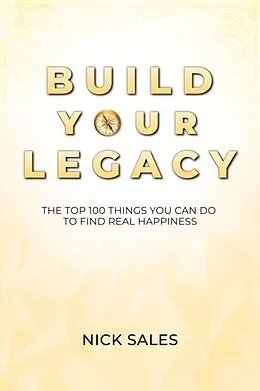 E-Book (epub) Build Your Legacy von Nick Sales