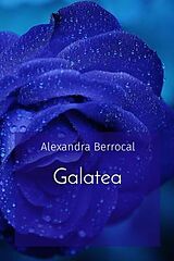 eBook (epub) Galatea de Alexandra Berrocal