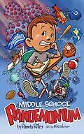 E-Book (epub) Middle School Pandemonium von Pamela Riley