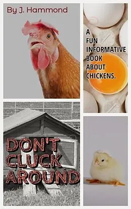 E-Book (epub) Don't Cluck Around von J. Hammond