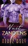Kartonierter Einband La Nuit des Zandiens von Renee Rose, Rebel West