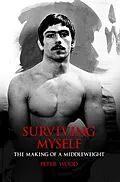 E-Book (epub) Surviving Myself von Peter Wood