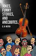 E-Book (epub) Jokes, Funny Stories, and Anecdotes. von C. R. Reiter