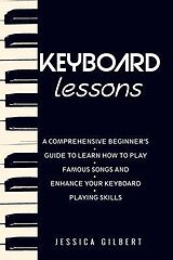 eBook (epub) Keyboard Lessons de Jessica Gilbert