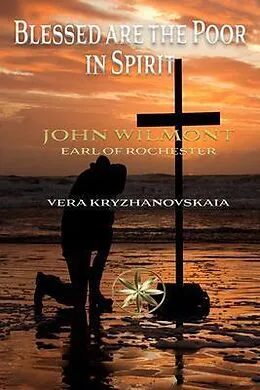 E-Book (epub) Blessed are the Poor in Spirit von Vera Kryzhanovskaia, By the Spi. . . John W. Earl of Rochester
