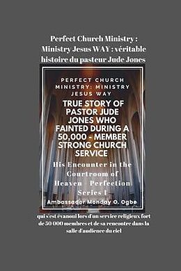 eBook (epub) Perfect Church Ministry de Ambassador Monday O. Ogbe