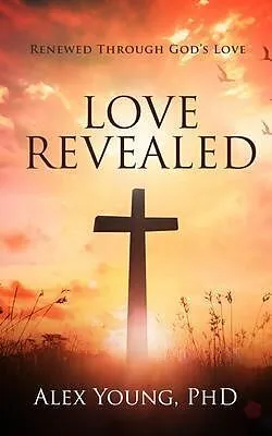 E-Book (epub) Love Revealed von Alex Young
