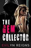E-Book (epub) The Gem Collector von Evilyn Reigns