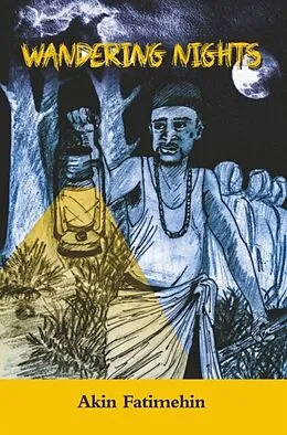 E-Book (epub) Wandering Nights von Akin Fatimehin