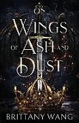 Couverture cartonnée On Wings of Ash and Dust de Brittany Wang