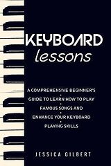 eBook (epub) PIANO & Keyboard Exercises for Beginners de Jessica Gilbert