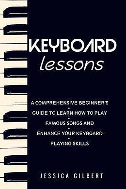 eBook (epub) PIANO & Keyboard Exercises for Beginners de Jessica Gilbert