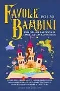 Kartonierter Einband Favole per Bambini von Storie Meravigliose