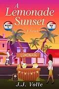 E-Book (epub) A Lemonade Sunset von J. J. Volle