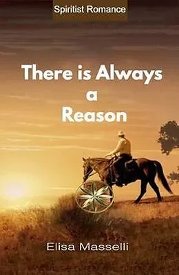 E-Book (epub) There Is Always A Reason von Elisa Masselli
