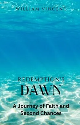 E-Book (epub) Redemption's Dawn von William Vincent