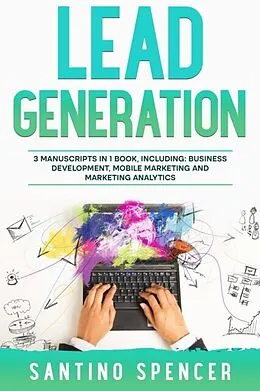 E-Book (epub) Lead Generation von Santino Spencer