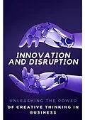 E-Book (epub) Innovation and Disruption von Jeffrey Johnson