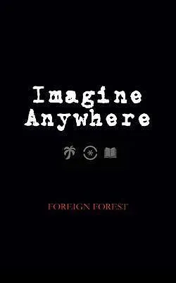 E-Book (epub) Imagine Anywhere von Foreign Foreign