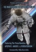 E-Book (epub) The Manifestation of Revelation Trilogy Featuring Apophis, Anubis & Purgatorium. von Peter James