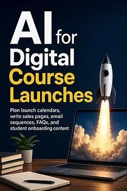 E-Book (epub) AI for Digital Course Launches von Simon Avery