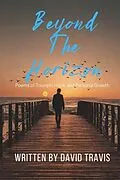 E-Book (epub) Beyond the Horizons ( Poems of Triumph, Hope, and Personal Growth ) von David Travis