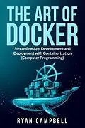 E-Book (epub) The Art of Docker von Ryan Campbell