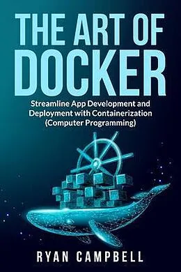 E-Book (epub) The Art of Docker von Ryan Campbell