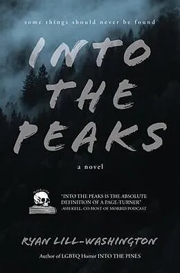 E-Book (epub) Into The Peaks von Ryan Lill-Washington