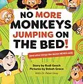 E-Book (epub) No More Monkeys Jumping On The Bed! von Rudi Gesch, Bekah Grace, Peter Gray