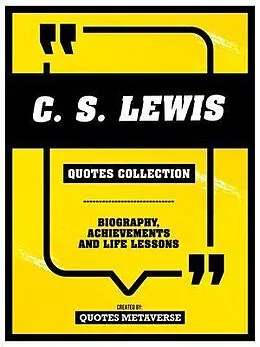 E-Book (epub) C.S. Lewis - Quotes Collection von Quotes Metaverse
