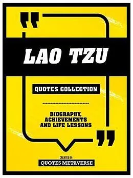 E-Book (epub) Lao Tzu - Quotes Collection von Quotes Metaverse