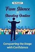 E-Book (epub) From Silence to Standing Ovation von Ian Campbell
