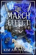 E-Book (epub) The March Effect von Kim Alexander
