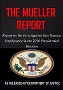 Kartonierter Einband The Mueller Report von Robert S Mueller