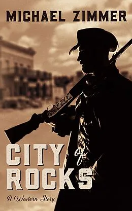 E-Book (epub) City of Rocks von Michael Zimmer