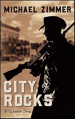 E-Book (epub) City of Rocks von Michael Zimmer