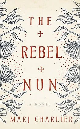 E-Book (epub) Rebel Nun von Marj Charlier