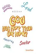 E-Book (epub) God Has More Than One Name? von Donna Ellison