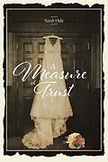 E-Book (epub) A Measure of Trust von Sarah Hale