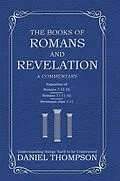 E-Book (epub) Romans and Revelation von Daniel Thompson
