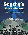E-Book (epub) Scythy's First Christmas von Luba Holowatyj Rozsa